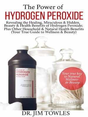 cover image of The Power of Hydrogen Peroxide